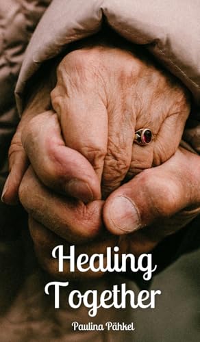 Healing Together von Swan Charm Publishing