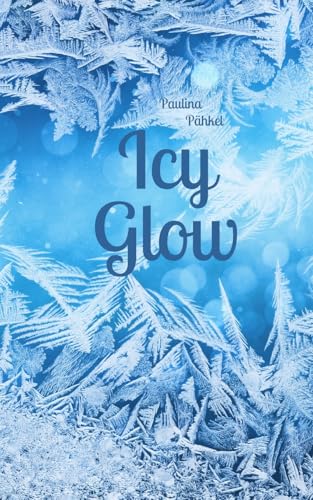 Icy Glow von Swan Charm Publishing