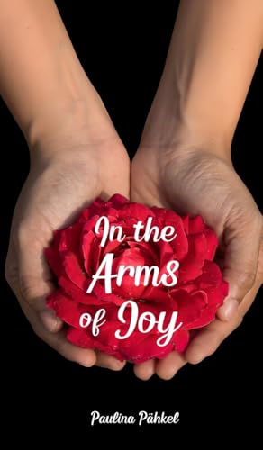In the Arms of Joy von Swan Charm Publishing