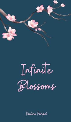 Infinite Blossoms Infinite Blossoms von Swan Charm Publishing