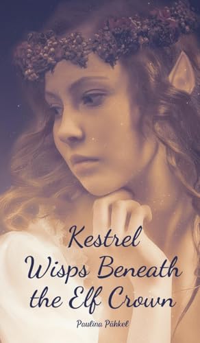 Kestrel Wisps Beneath the Elf Crown von Swan Charm