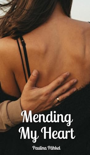 Mending My Heart von Swan Charm Publishing