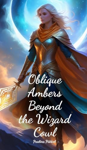 Oblique Ambers Beyond the Wizard Cowl von Swan Charm