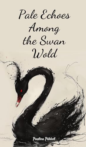 Pale Echoes Among the Swan Wold von Swan Charm