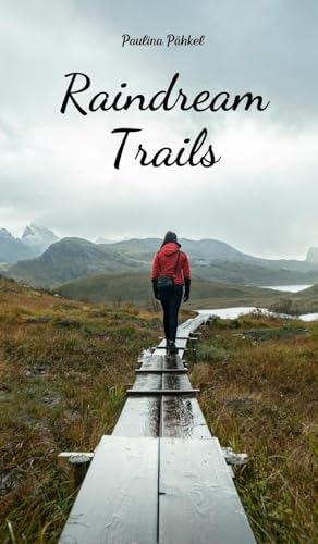 Raindream Trails von Swan Charm Publishing