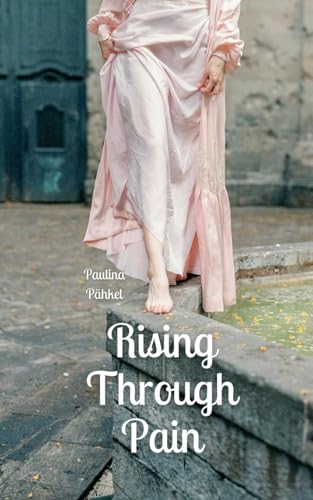 Rising Through Pain von Swan Charm Publishing