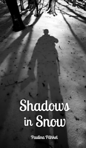 Shadows in Snow von Swan Charm Publishing