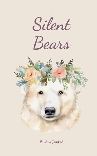 Silent Bears von Swan Charm Publishing