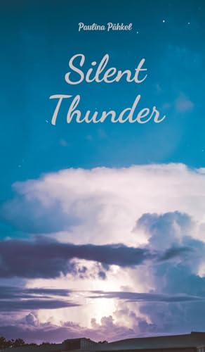Silent Thunder Silent Thunder von Swan Charm Publishing
