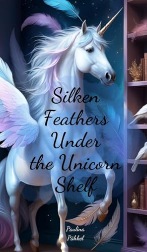 Silken Feathers Under the Unicorn Shelf von Swan Charm