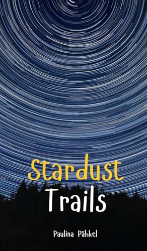 Stardust Trails von Swan Charm Publishing