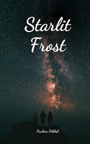 Starlit Frost von Swan Charm Publishing
