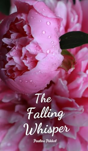 The Falling Whisper von Swan Charm Publishing