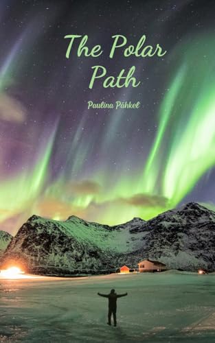 The Polar Path von Swan Charm Publishing