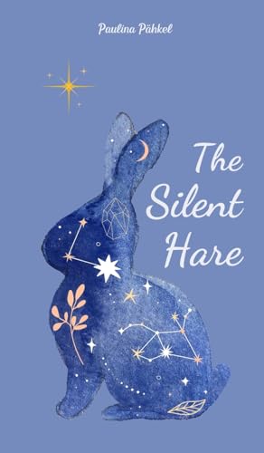 The Silent Hare von Swan Charm Publishing