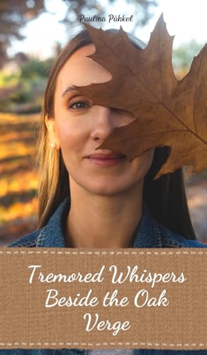 Tremored Whispers Beside the Oak Verge von Swan Charm