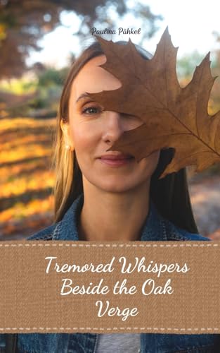Tremored Whispers Beside the Oak Verge von Swan Charm