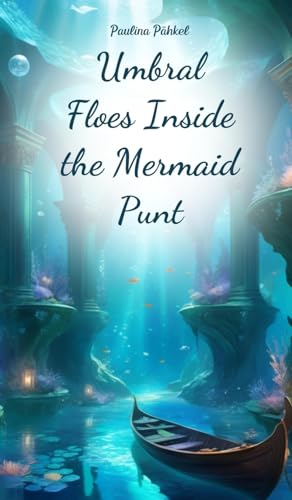 Umbral Floes Inside the Mermaid Punt von Swan Charm