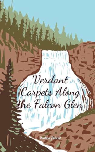 Verdant Carpets Along the Falcon Glen von Swan Charm