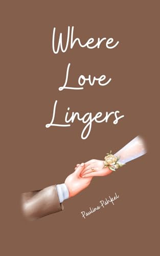 Where Love Lingers von Swan Charm Publishing