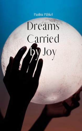 Dreams Carried by Joy von Swan Charm Publishing