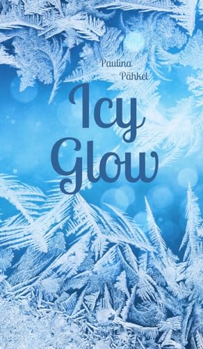 Icy Glow von Swan Charm Publishing