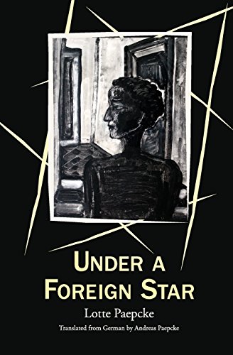 Under A Foreign Star Under A Foreign Star von Dresl Publishing