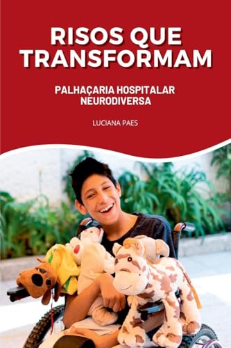 Risos Que Transformam von Clube de Autores