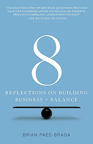 8: Reflections on Building Business + Balance von Lioncrest Publishing