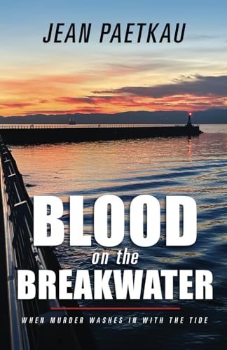 Blood on the Breakwater (Breakwater Mystery Series, Band 1)