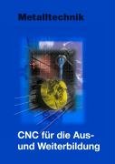 CNC-Technik in der Aus- und Weiterbildung