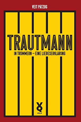 Trautmann. In Trümmern - eine Liebeserklärung (Ikonen) von Voland & Quist
