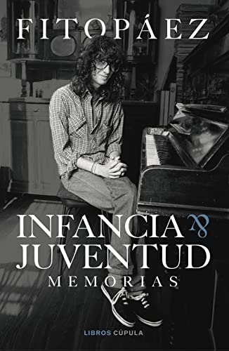 Infancia & Juventud. Autobiografía (Música)