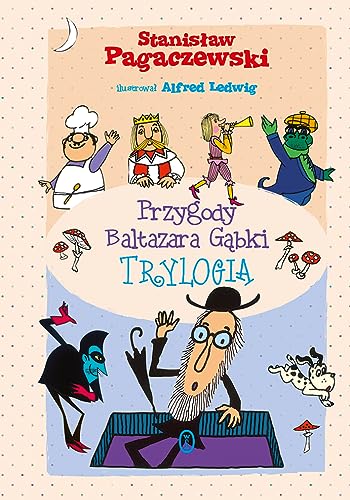 Przygody Baltazara Gąbki: Trylogia