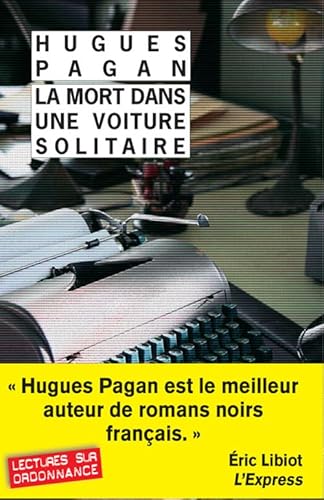 La Mort dans une voiture solitaire von RIVAGES