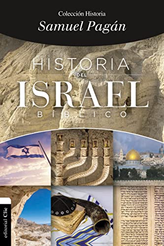 Historia del Israel bíblico (Colección historia)