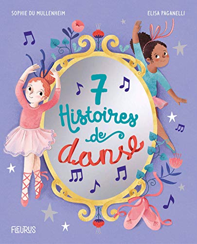 7 histoires de danse von Fleurus