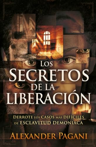 Los Secretos de la Liberación von Editorial Desafio