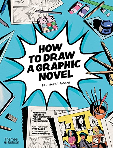 How to Draw a Graphic Novel von Thames & Hudson