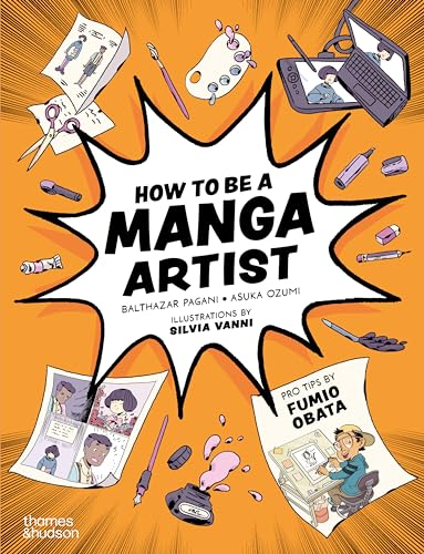 How to be a Manga Artist von Thames & Hudson