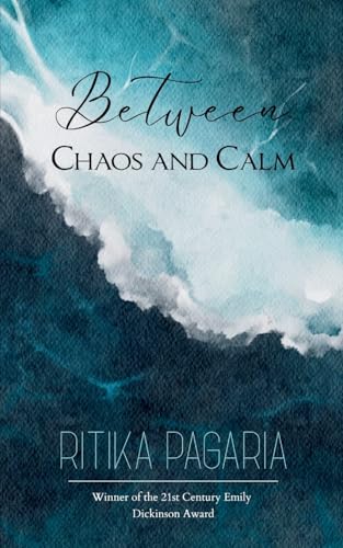 Between Chaos and Calm von Bookleaf Publishing