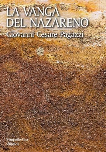 La vanga del Nazareno. Pensieri su Cristo (Sympathetika) von Qiqajon