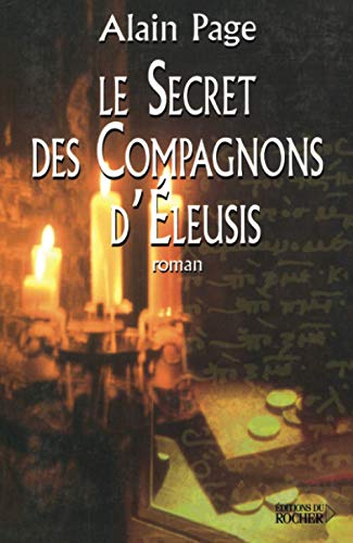 Le secret des compagnons d'Eleusis