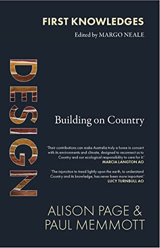 First Knowledges Design: Building on Country