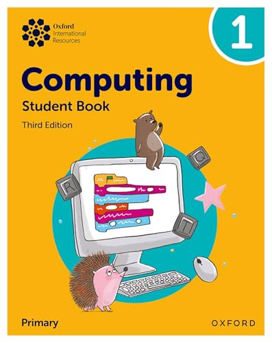 Oxford International Primary Computing: Student Book 1 von Oxford University Press