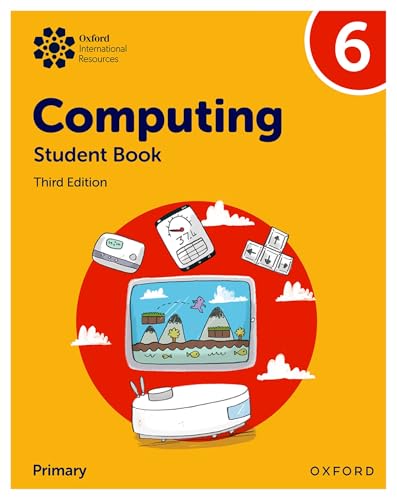 Oxford International Primary Computing: Student Book 6 von Oxford University Press