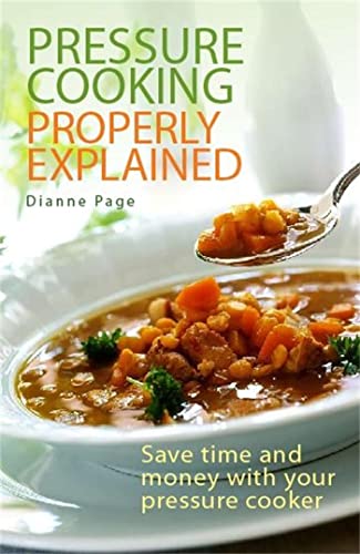Pressure Cooking Properly Explained: Save time and money with your pressure cooker Pressure Cooking Properly Explained: Save time and money with your pressure cooker von Robinson