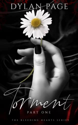 Torment: Part One (The Bleeding Hearts Series, Band 1) von Independently published