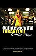 Quintessential Tarantino: The Films of Quentin Tarantino