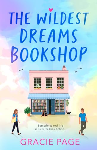 The Wildest Dreams Bookshop: New for 2025, a brilliantly swoonworthy romantic comedy for young adults von Harper Fire